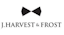 J. Harvest & Frost